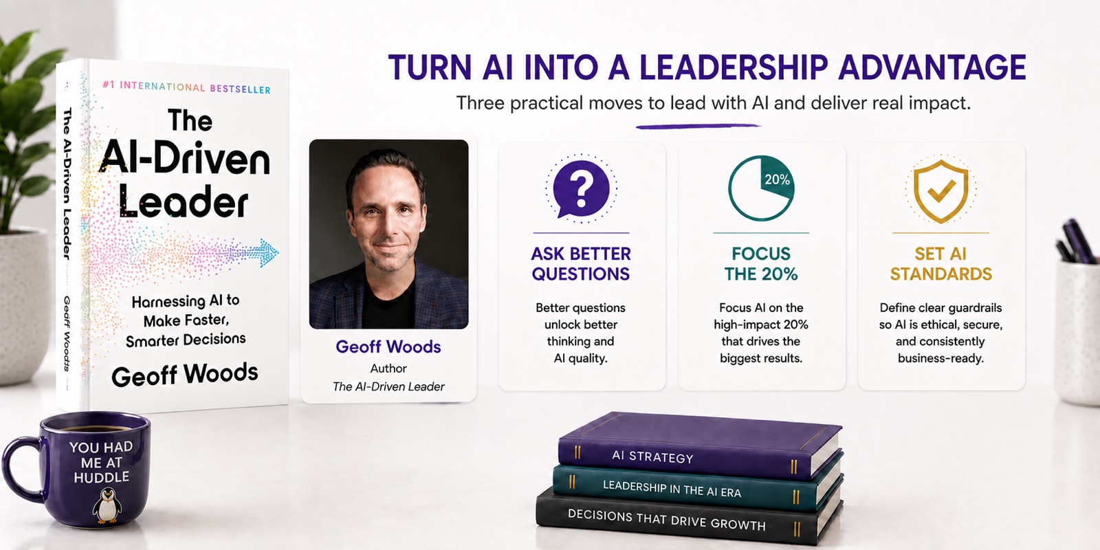 Book Insights image with The AI-Driven Leader book cover, Geoff Woods headshot, and three AI leadership insight cards with a small penguin detail.