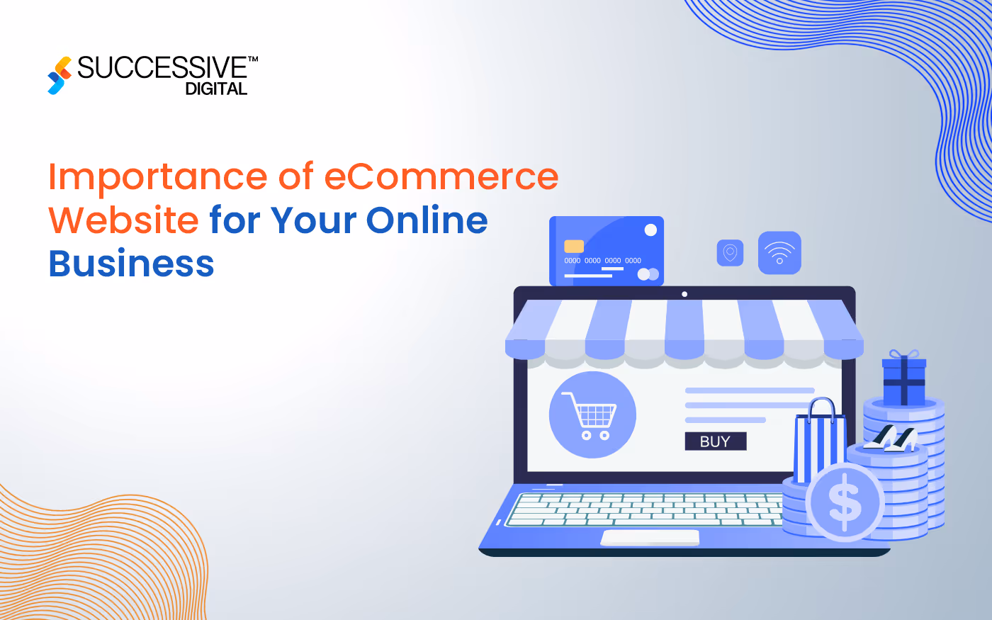 Importance of eCommerce Website for Your Online Business