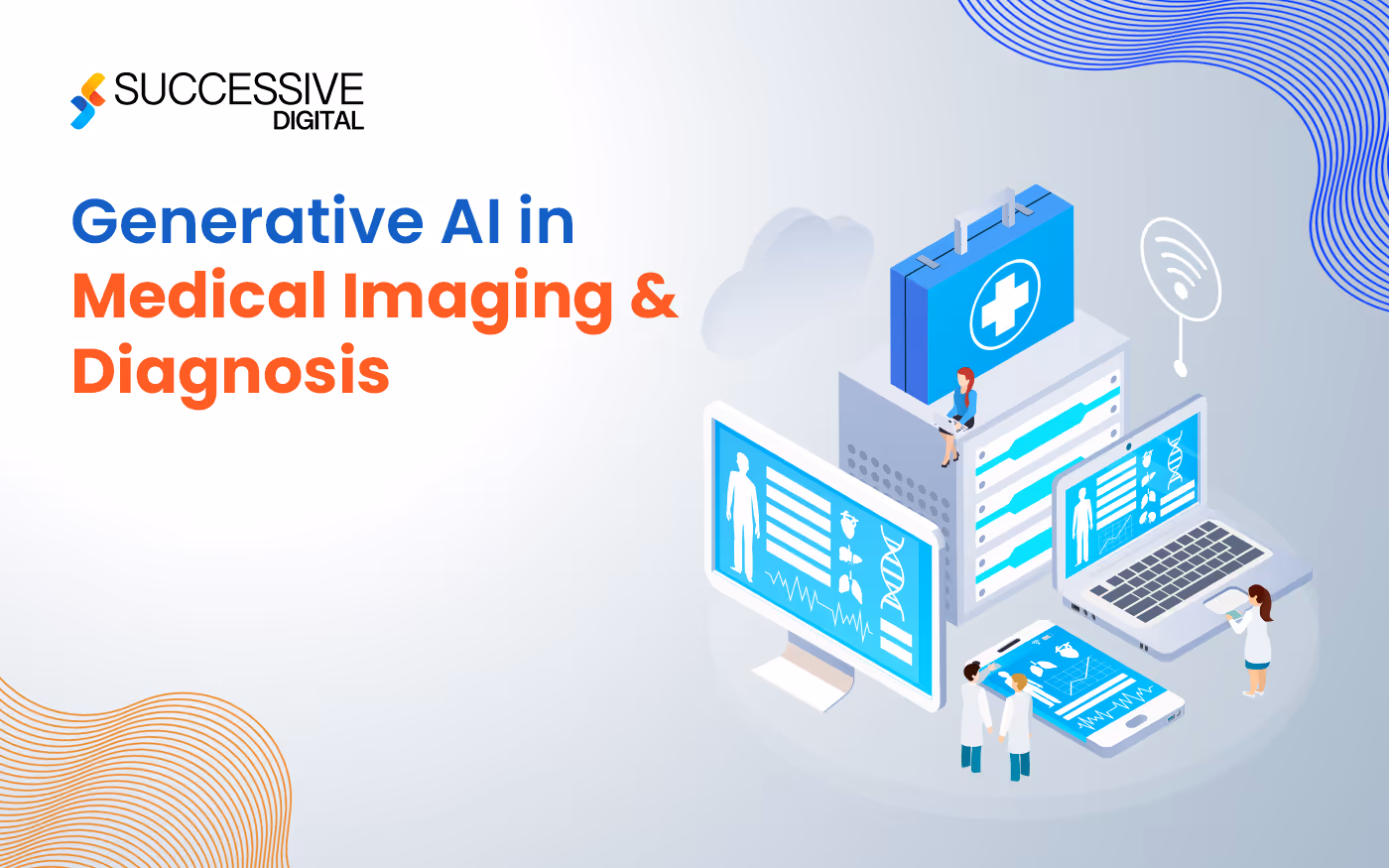 Generative AI in Medical Imaging & Diagnosis