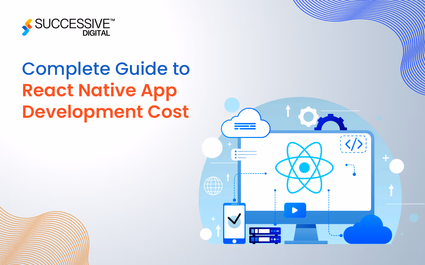 How Much Does React Native App Development Cost?