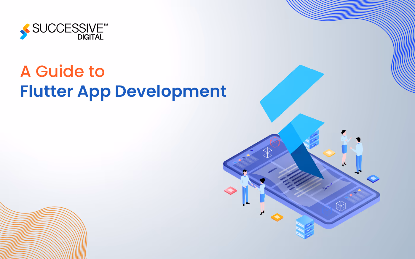 How to Build a Flutter App? (Cost, Benefits, and Process)