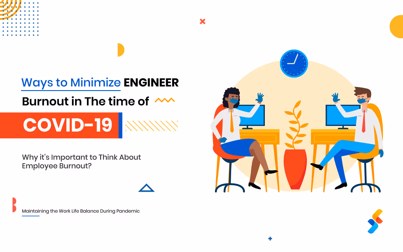 How Engineers Can Cope Effectively to Reduce Burnout During COVID-19