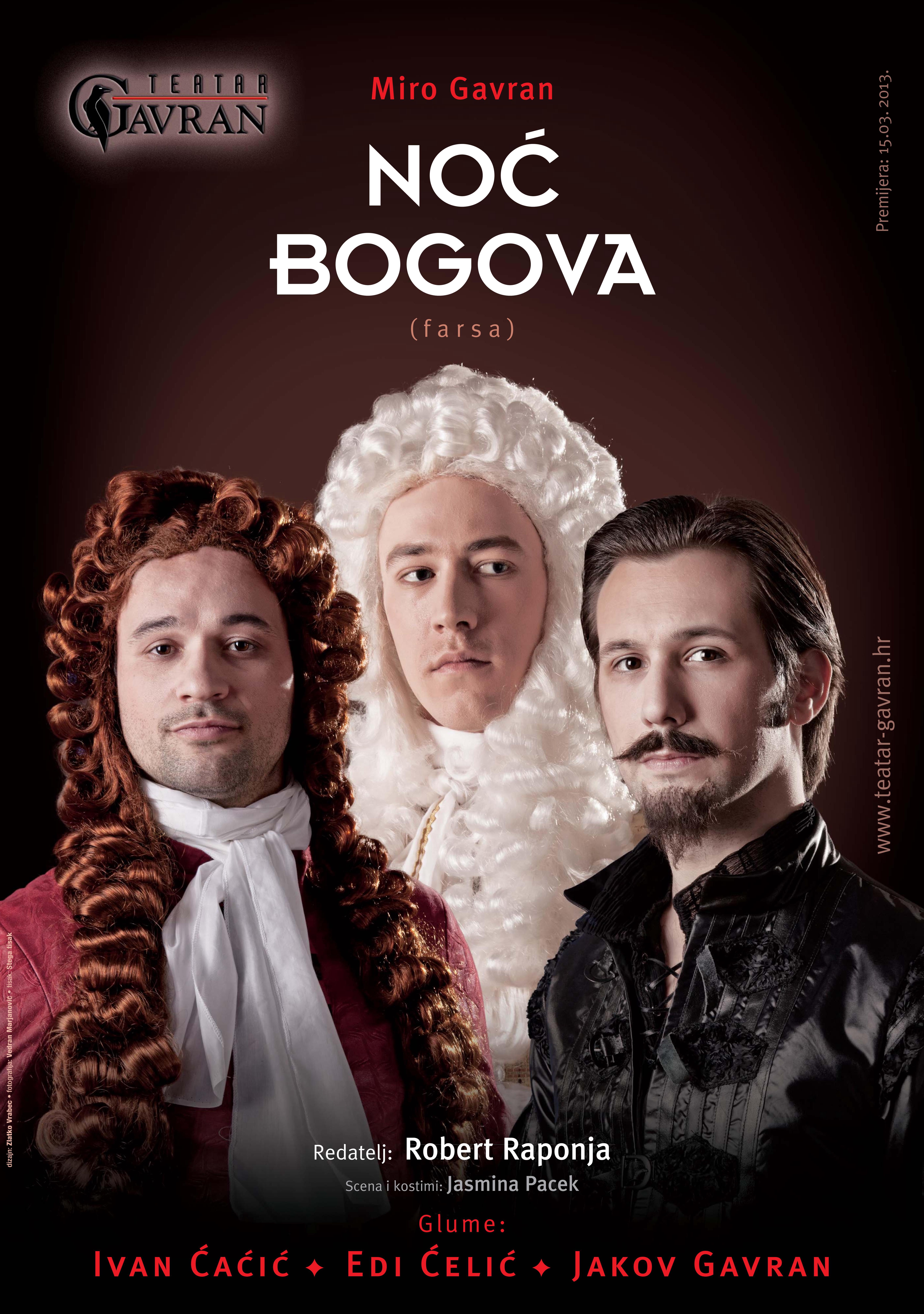 Plakat za predstavu 'Noć bogova' Mirea Gavrana s tri glumca u baroknim kostimima i perikama.