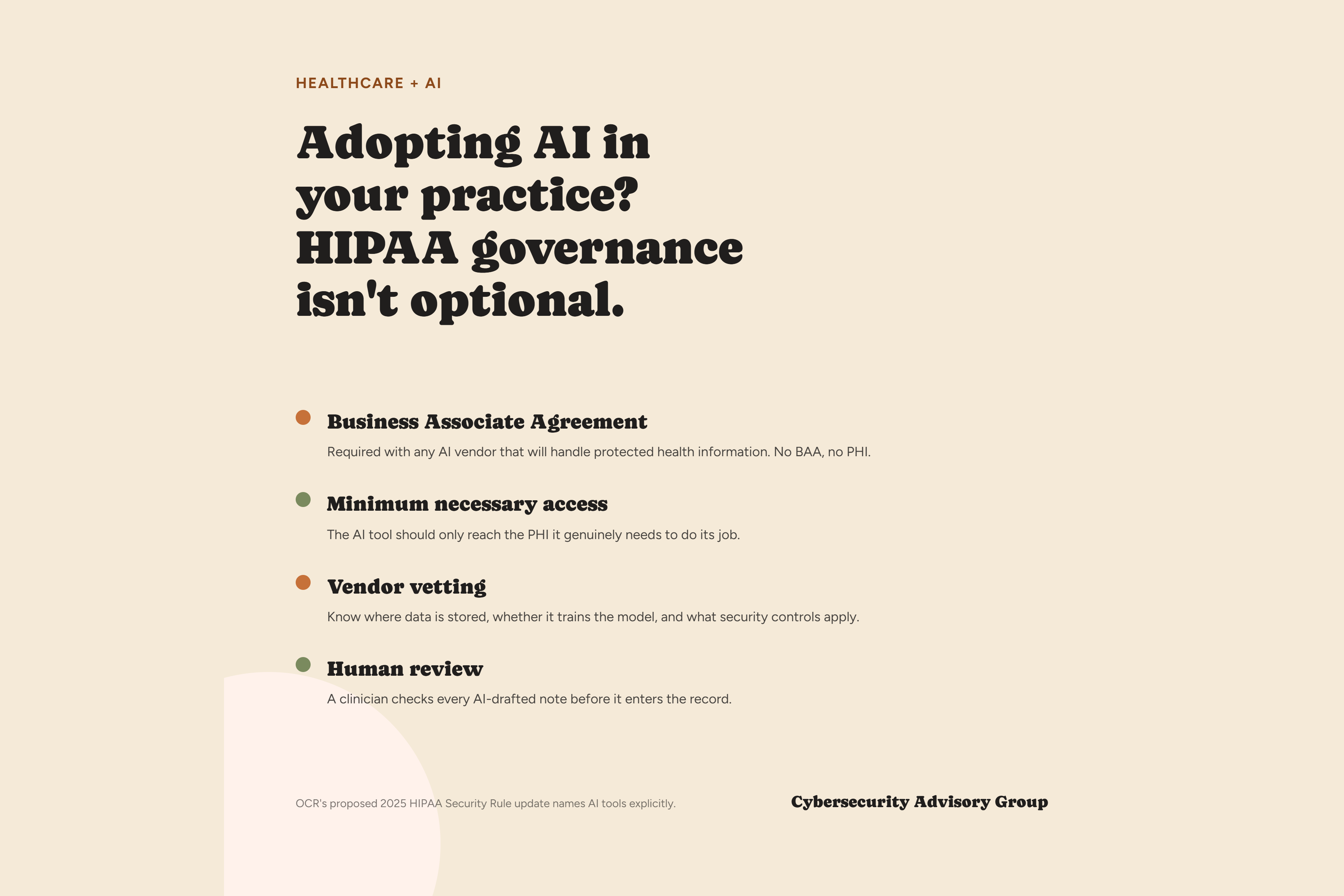 Adopting AI in your practice? HIPAA governance isn't optional — Cybersecurity Advisory Group