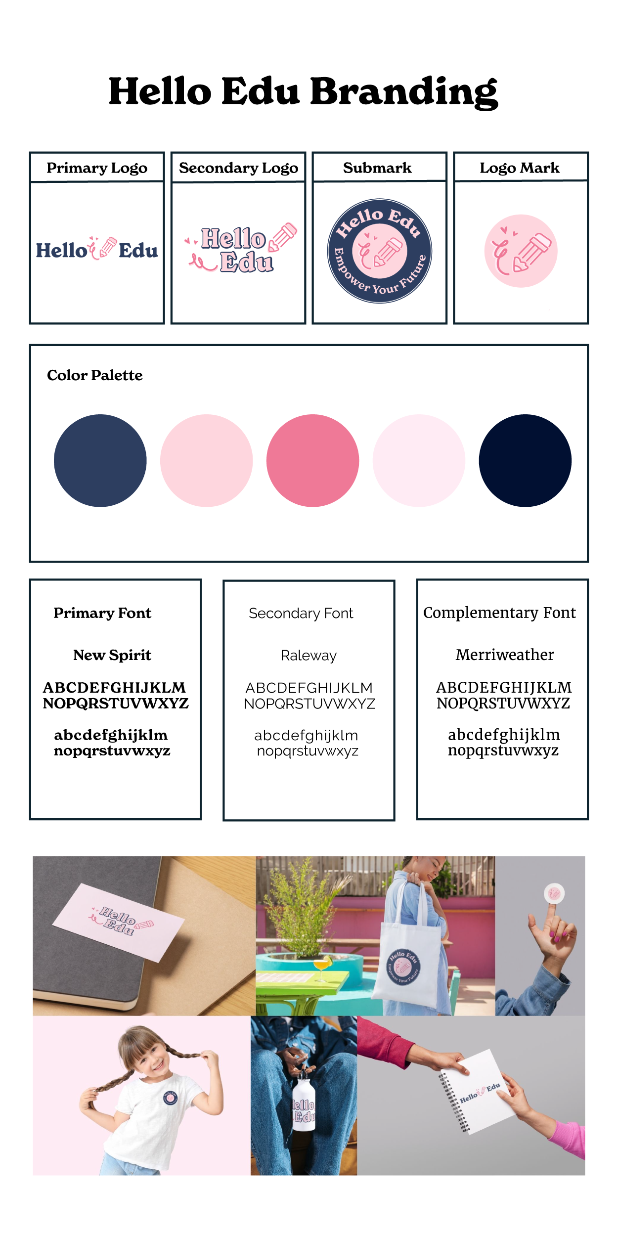 A refined brand style guide for Hello Edu displaying updated pencil-themed logo marks, a navy and pink color palette, and typography samples paired with lifestyle mockups of the branding on merchandise.