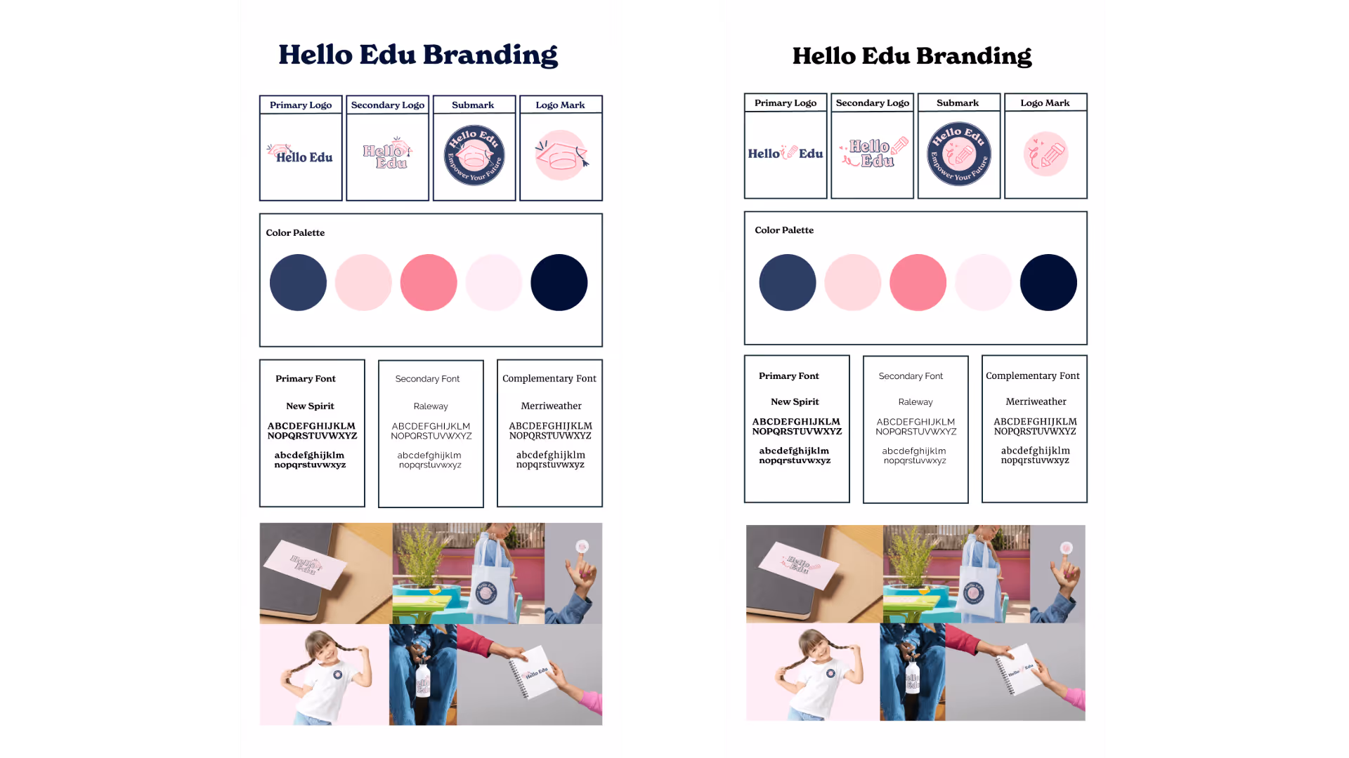 Two complete brand systems developed in parallel — graduation cap concept and pencil-and-heart alternative (primary direction) — each with full logo suite, color palette, and typography hierarchy.