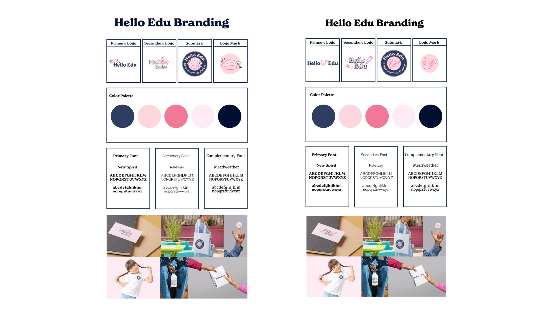 Two complete brand systems developed in parallel — graduation cap concept and pencil-and-heart alternative (primary direction) — each with full logo suite, color palette, and typography hierarchy.