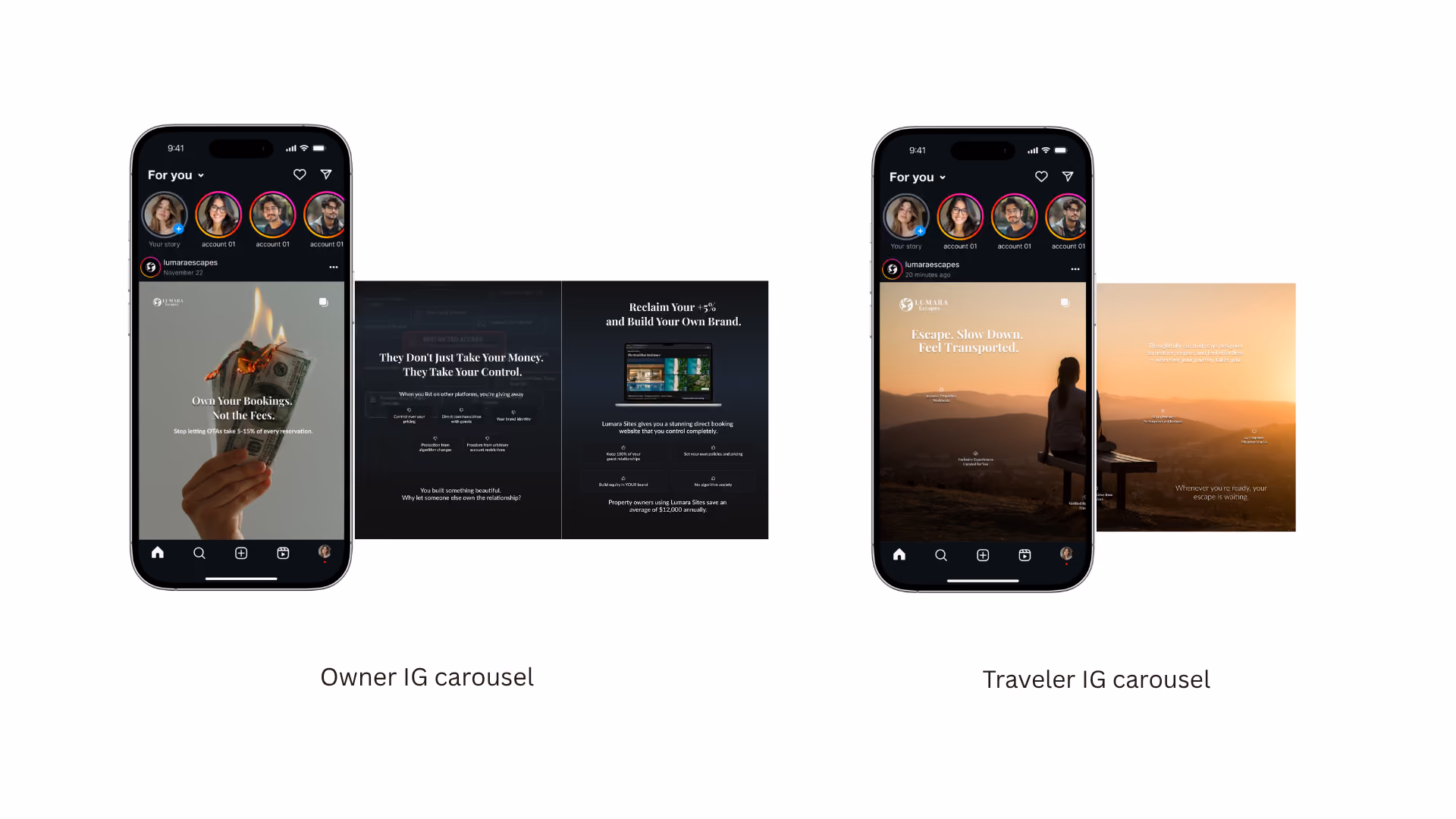 Side-by-side Instagram carousels: Owner version opens with a burning-cash visual on "Own Your Bookings, Not the Fees," Traveler version opens with a sunset hilltop scene on "Escape. Slow Down. Feel Transported."
