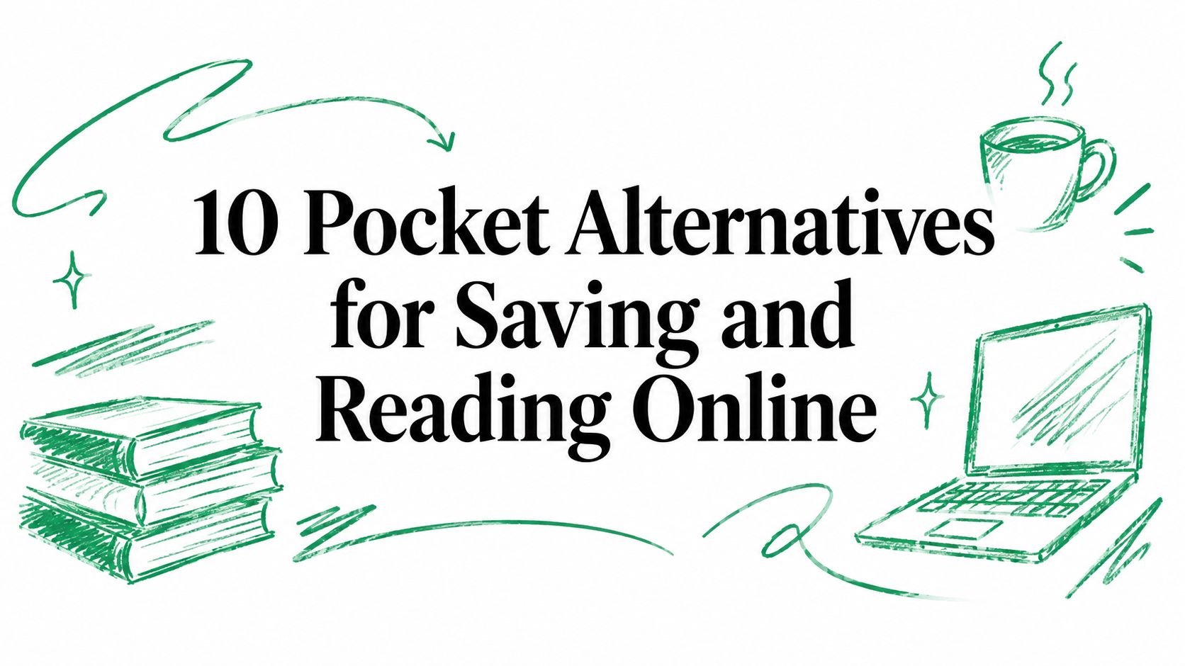 10 Pocket Alternatives for Saving and Reading Online