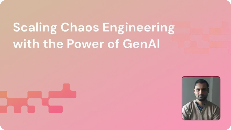 Title card with the text 'Scaling Chaos Engineering with the Power of GenAI' on a red and orange gradient background, featuring a small photo of a man in a beige sweater in the bottom right corner.
