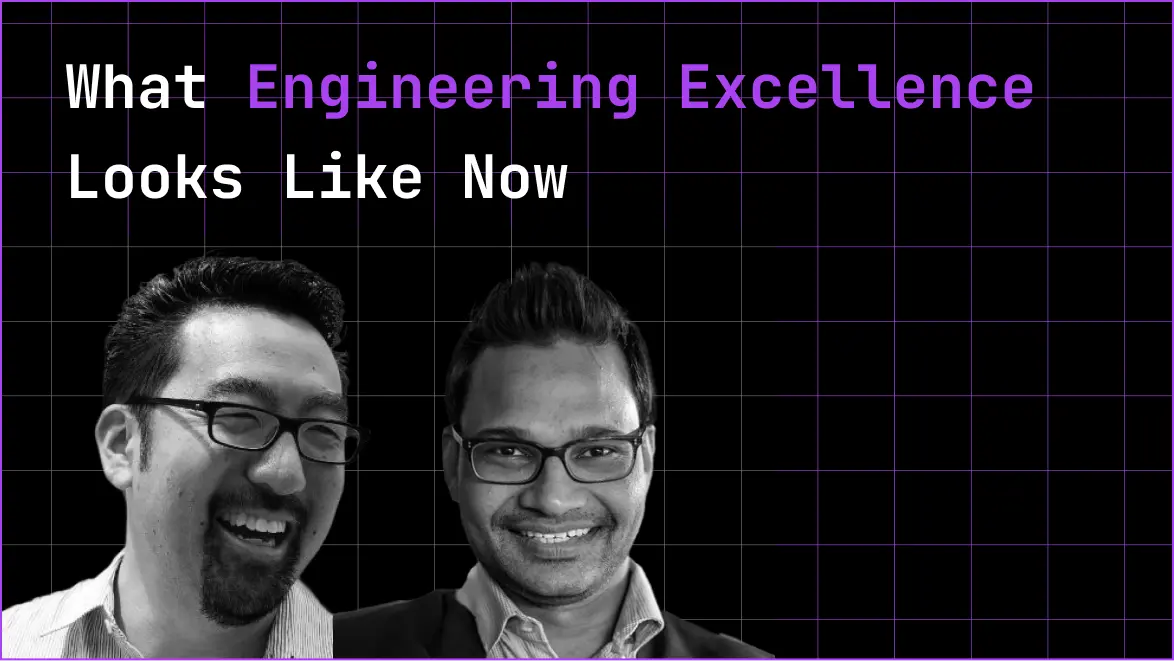 Thumbnail for the 'What Engineering Excellence Looks Like Now' DevEx Summit session