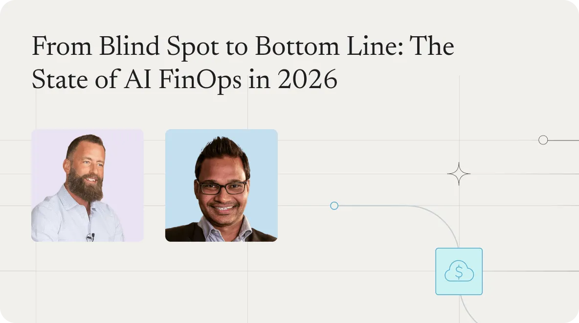 Webinar title card: "From Blind Spot to Bottom Line: The State of AI FinOps in 2026," with two speaker headshots.