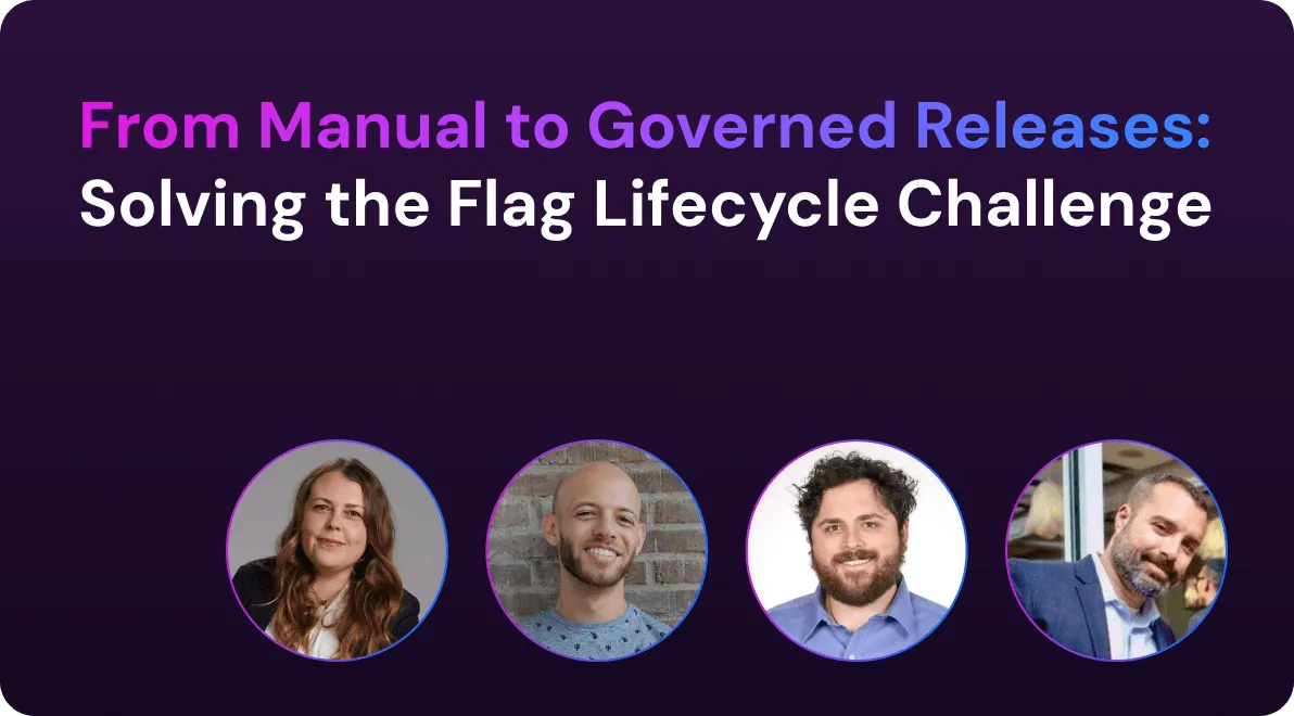 Session title card: "From Manual to Governed Releases: Solving the Flag Lifecycle Challenge," with four speaker headshots.