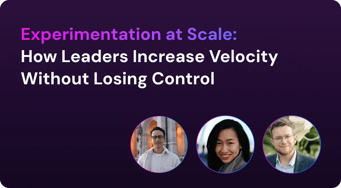 Session title card: "Experimentation at Scale: How Leaders Increase Velocity Without Losing Control," with three speaker headshots.