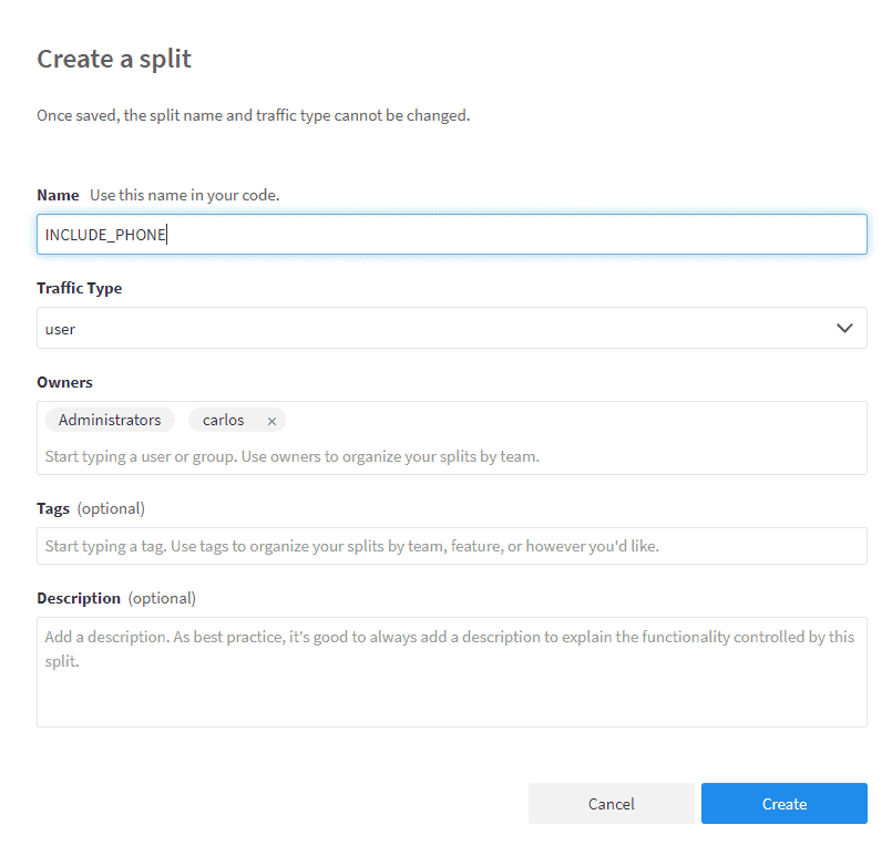 Split's Create a split form with INCLUDE_PHONE entered in the Name field and user selected as Traffic Type