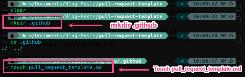 Terminal commands mkdir .github and touch pull_request_template.md to create the template directory and file