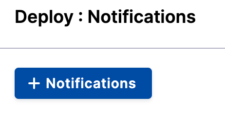 Set up deployment notifications