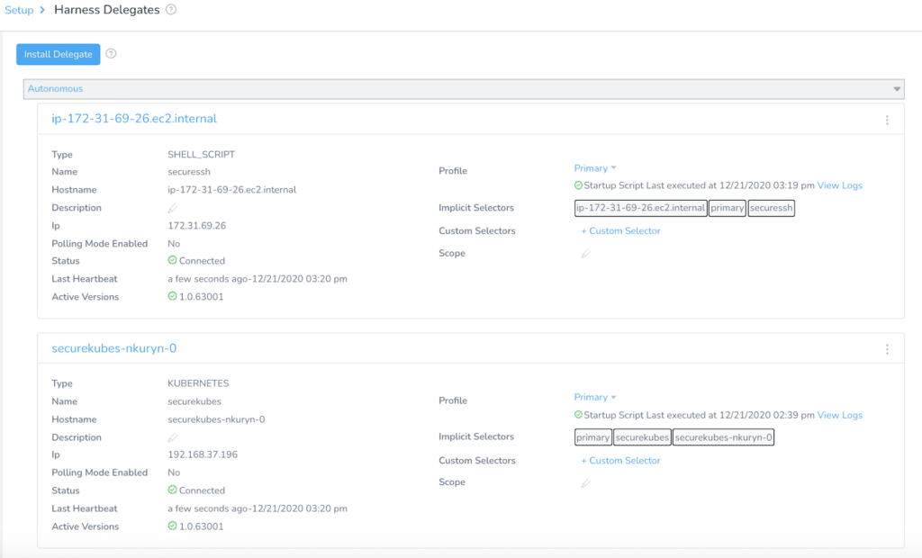 Two connected Harness Delegates in the UI, one for Shell Script and one for Kubernetes