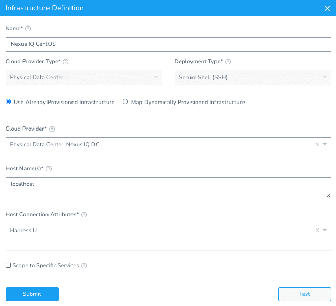 Harness Infrastructure Definition form configured for Nexus IQ CentOS with localhost as the host name