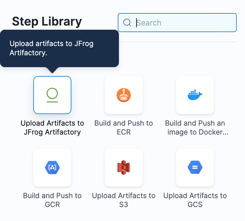 Selecting the Upload Artifacts to JFrog Artifactory step in the Harness Step Library