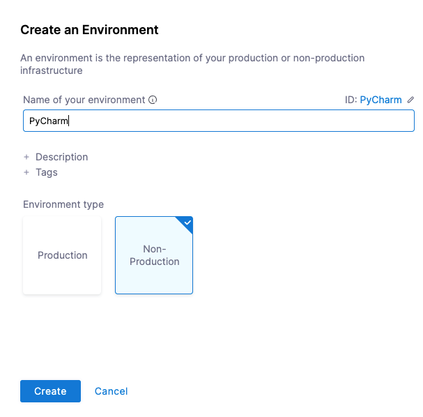 Create an Environment form in Harness with the name PyCharm and Non-Production selected