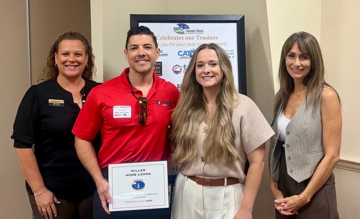 Miller Home Loans at the Mount Dora Area Chamber of Commerce