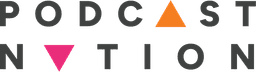 Text reading PODCAST NATION with orange and pink triangle shapes replacing A and I.