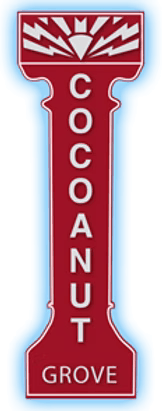 Cocoanut Grove Sign