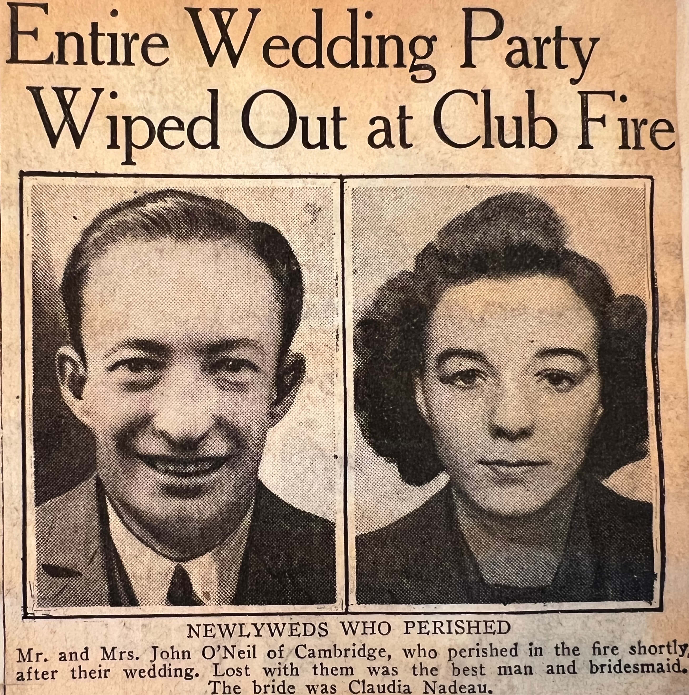 Newspaper clipping headline - "Entire Wedding Party Wiped Out at Club Fire"