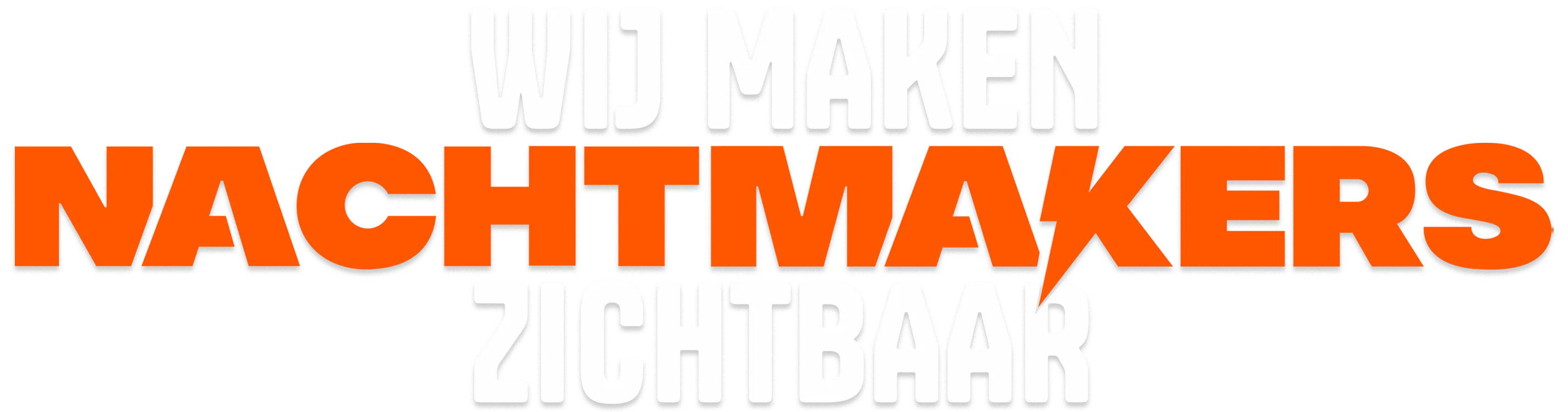 Wij maken Nachtmakers Zichtbaar