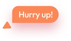 hurry-up-tag