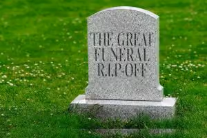 Choice exposes funeral directors ripping off grieving families.