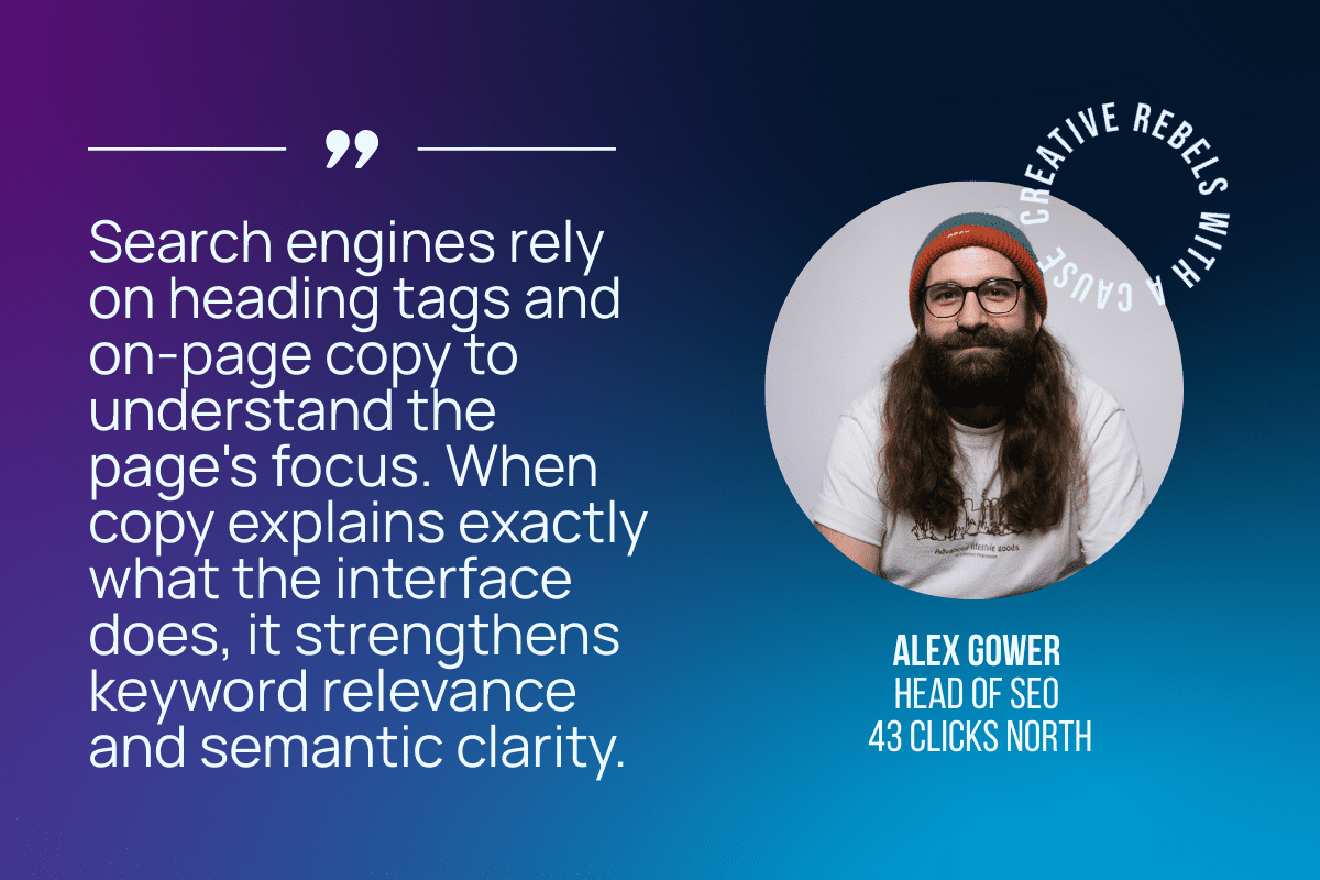 Search engines rely on heading tags and on-page copy to understand the page focus. When copy explains exactly what the interface does, it strengthens keyword relevance and semantic clarity.