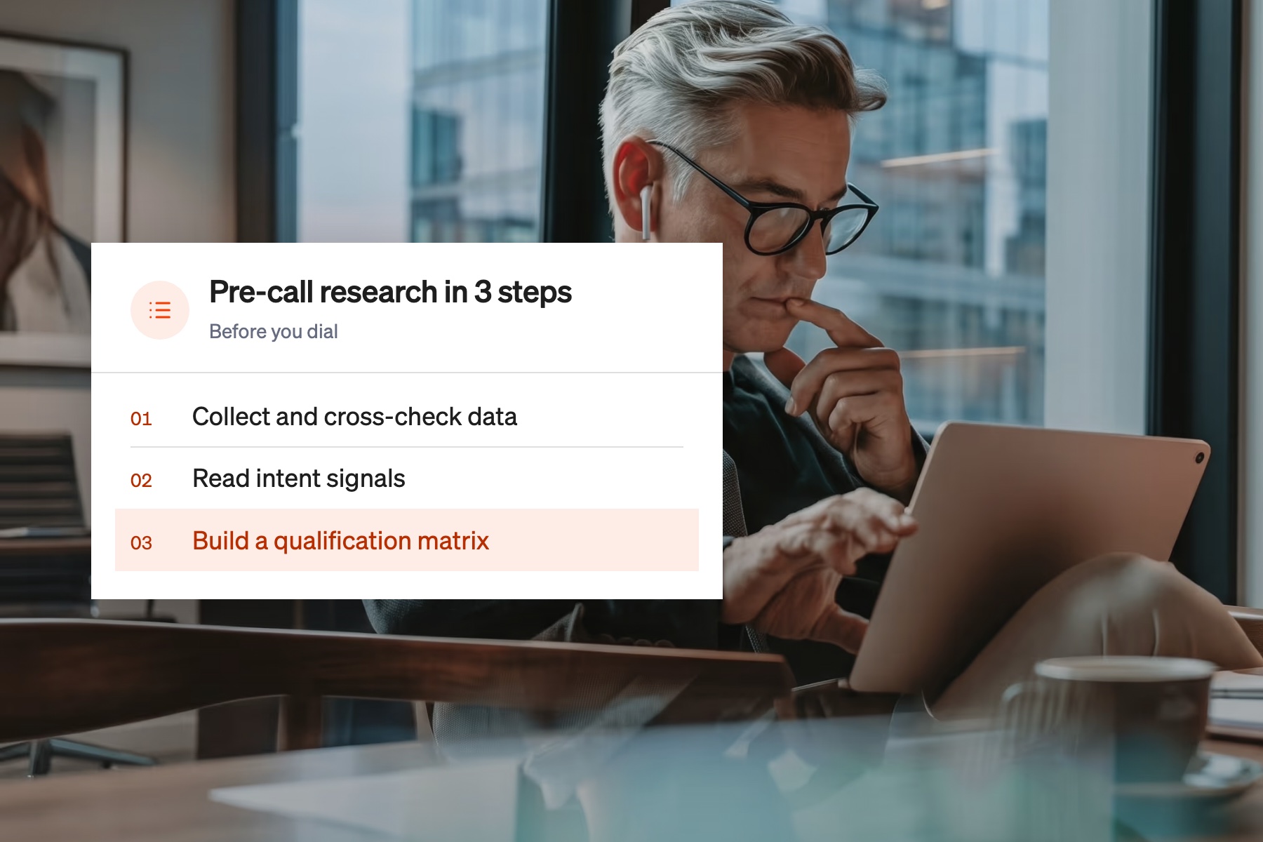 Card listing three steps of pre-call research, with building a qualification matrix highlighted