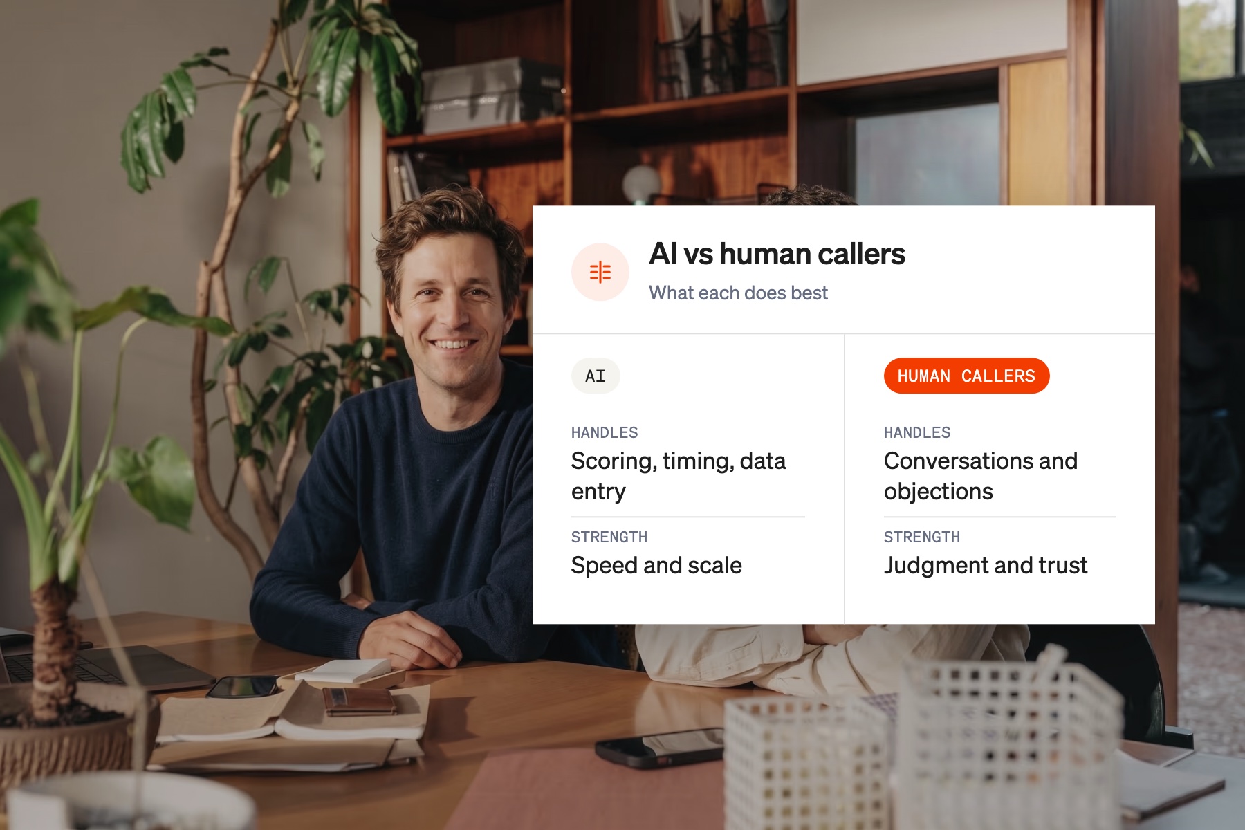 Comparison card showing what AI tools and human callers each do best in outbound sales