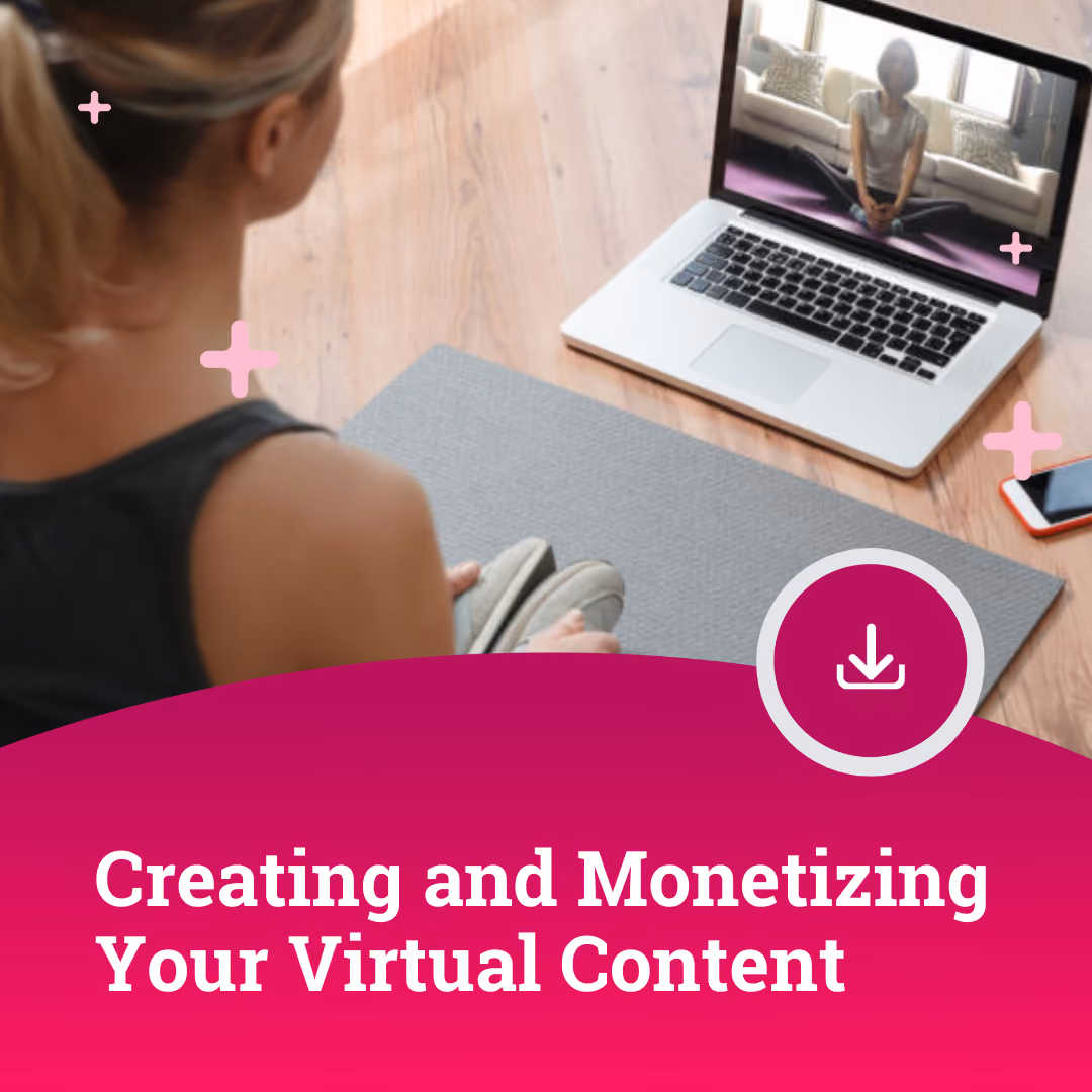 Creating and Monetizing Virtual Content