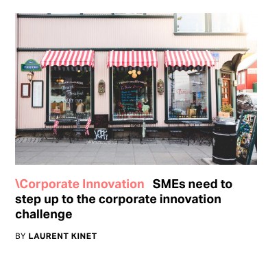“SMEs need to step up to the corporate innovation challenge”