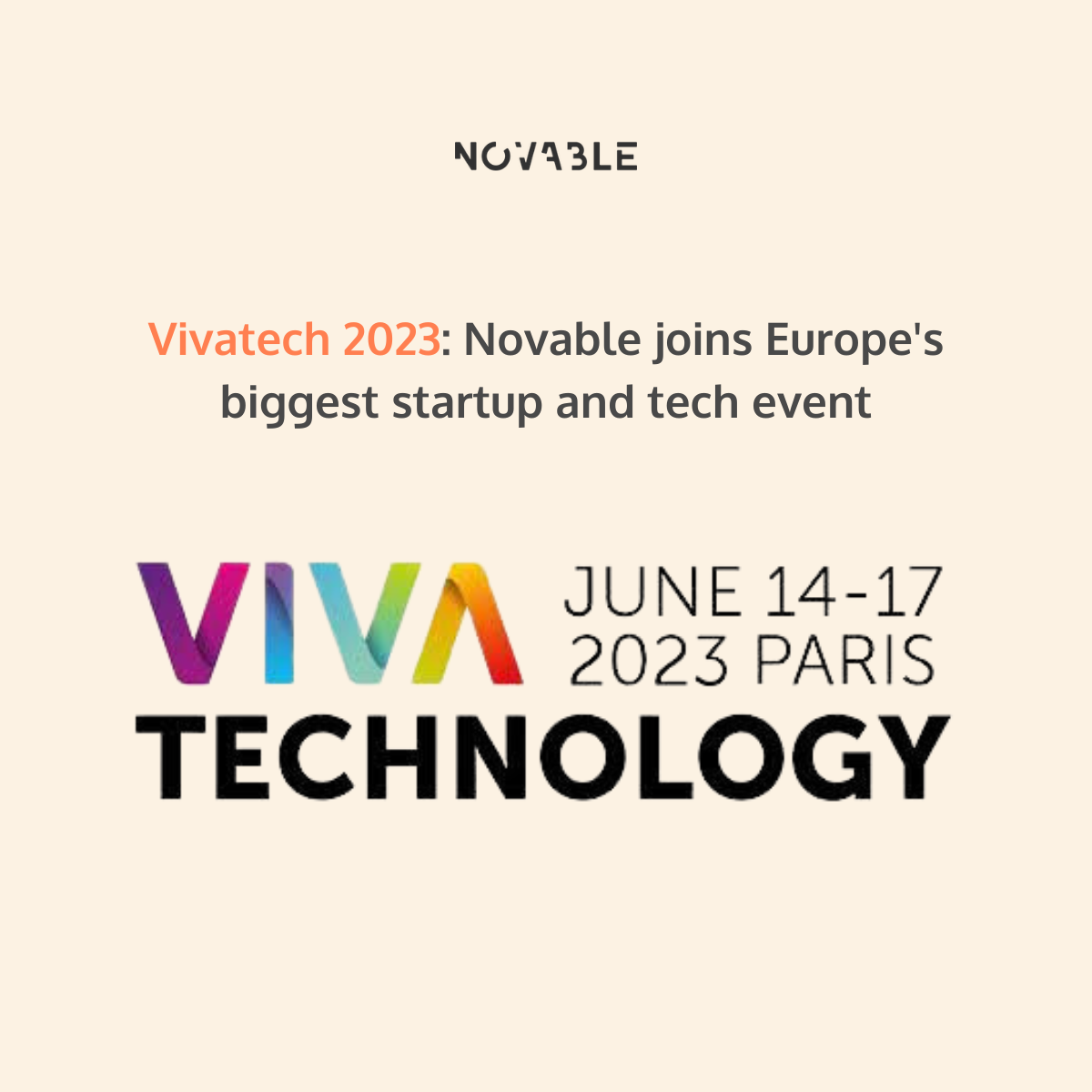 Vivatech 2023: Novable joins Europe's biggest startup and tech event