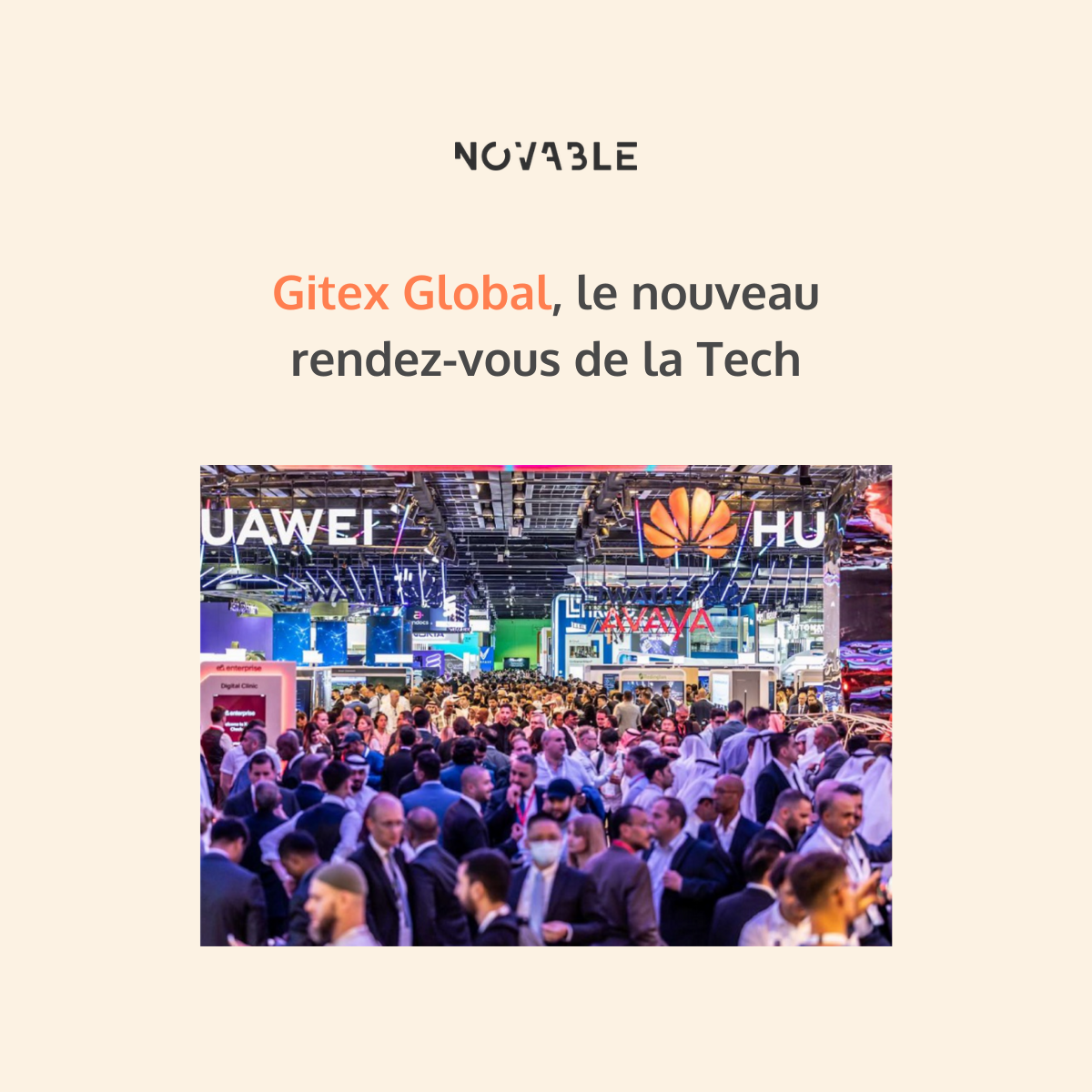 Gitex Global, le nouveau rendez-vous de la Tech