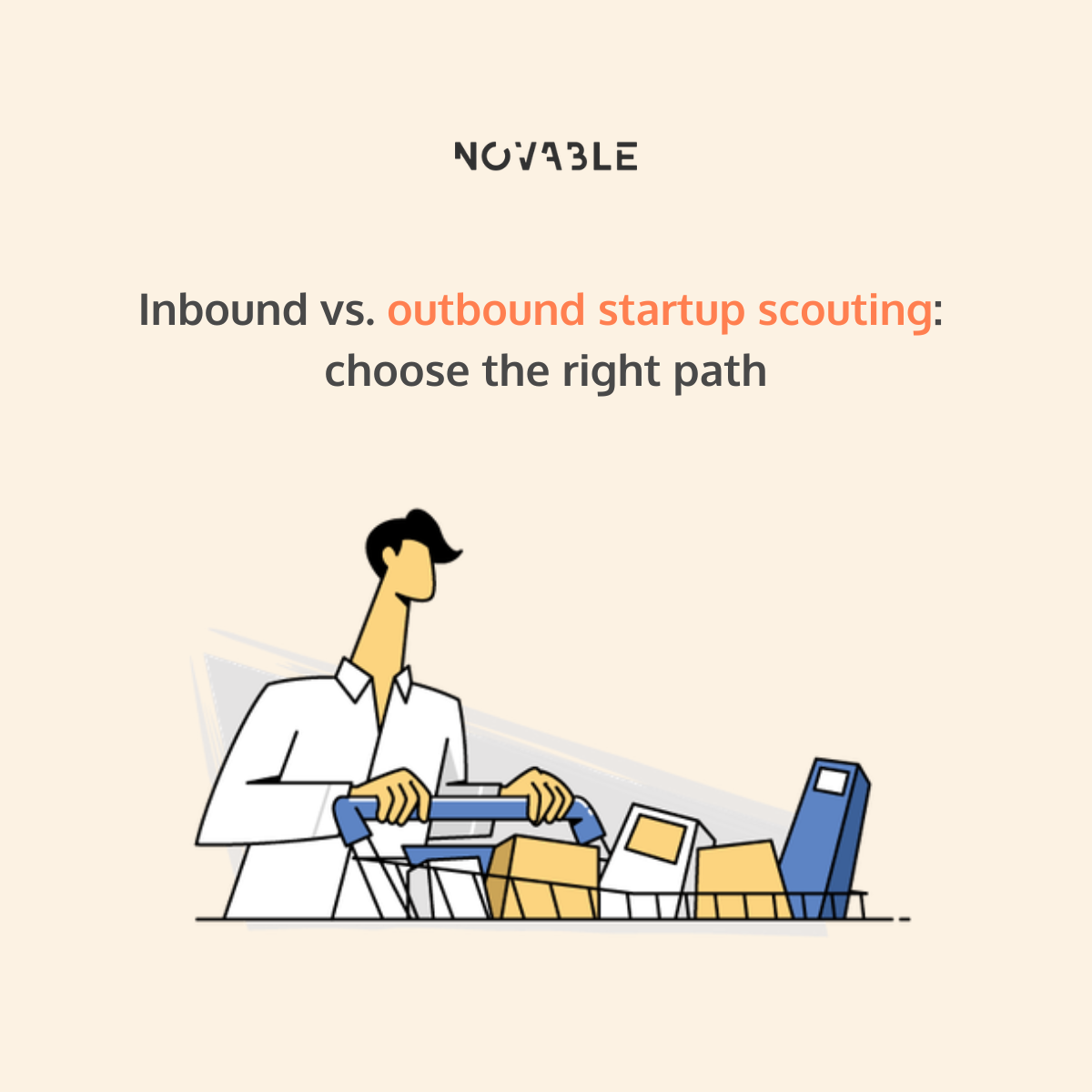 Inbound vs. outbound startup scouting: choose the right path