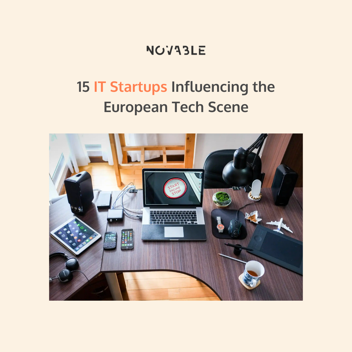 15 IT Startups Influencing the European Tech Scene