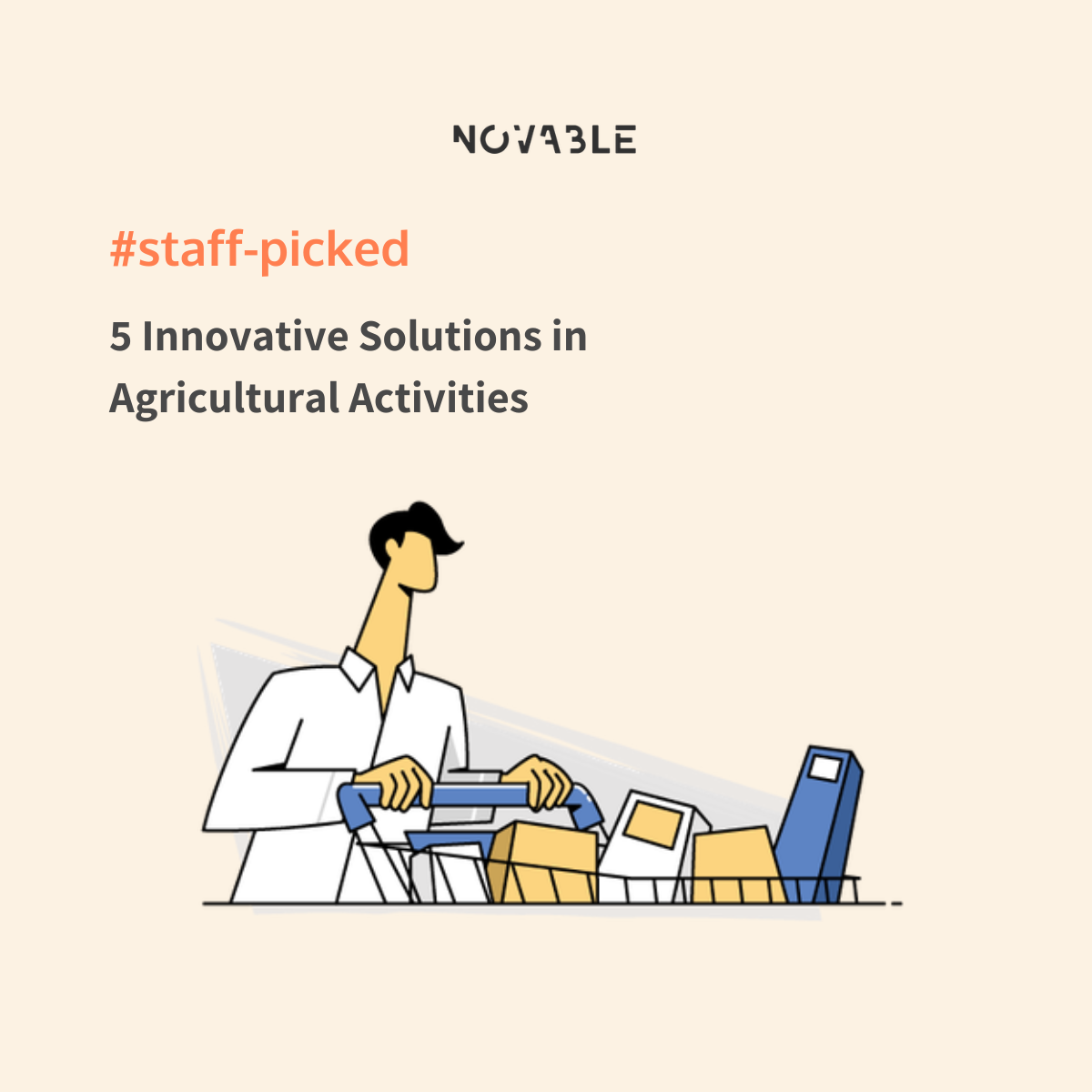 5 Innovative Solutions in Agricultural Activities: Staff Picked