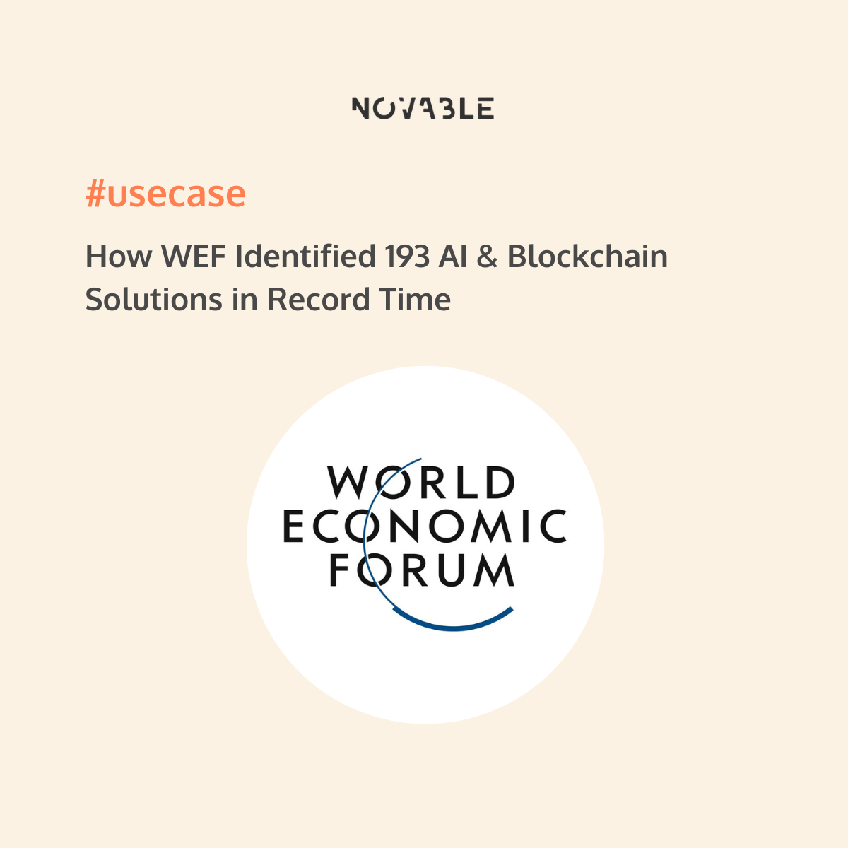 How WEF Identified 193 AI & Blockchain Solutions in Record Time