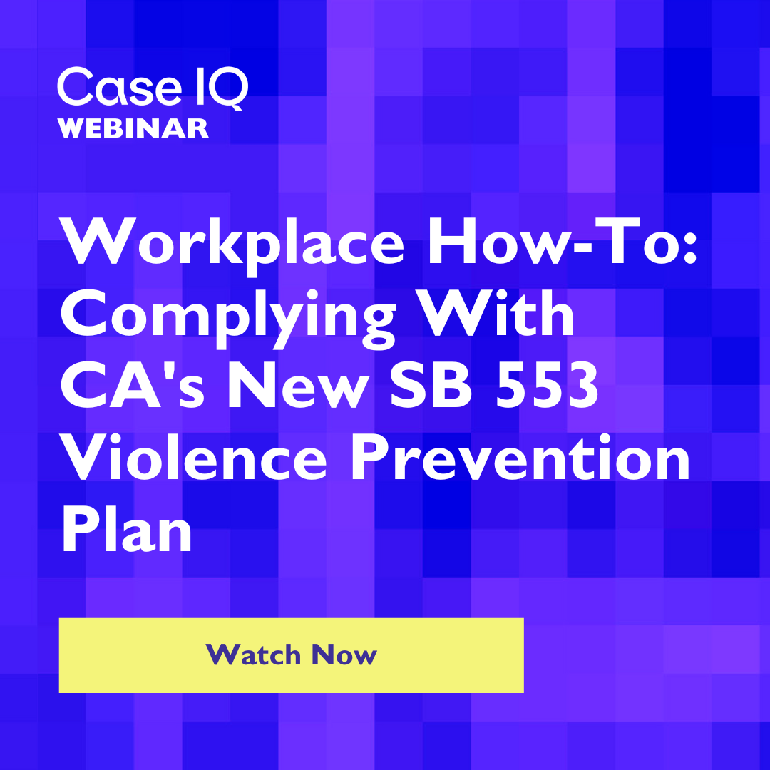 Workplace How-To: Complying With CA's New SB 553 Violence Prevention Plan