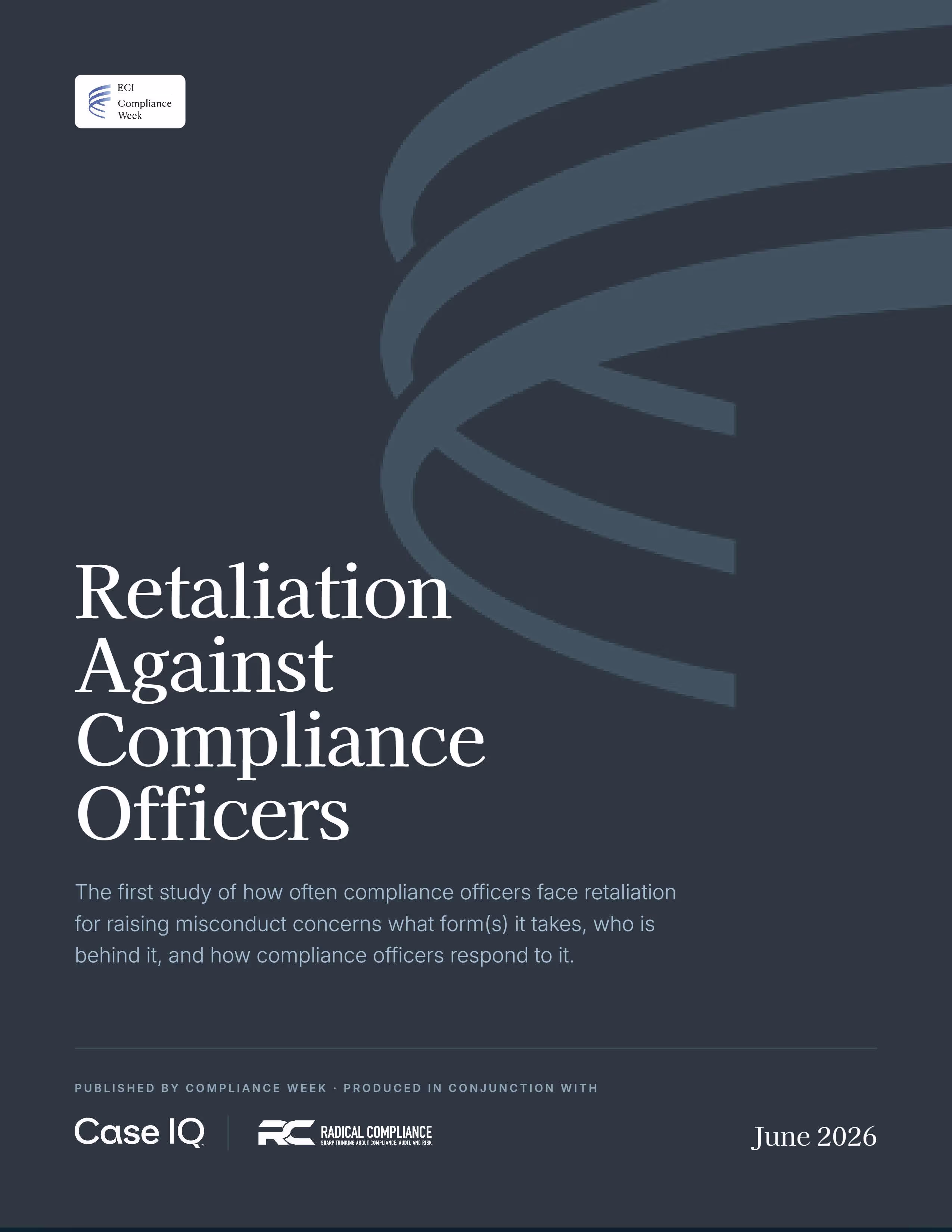 2026 Report: Retaliation Against Compliance Officers