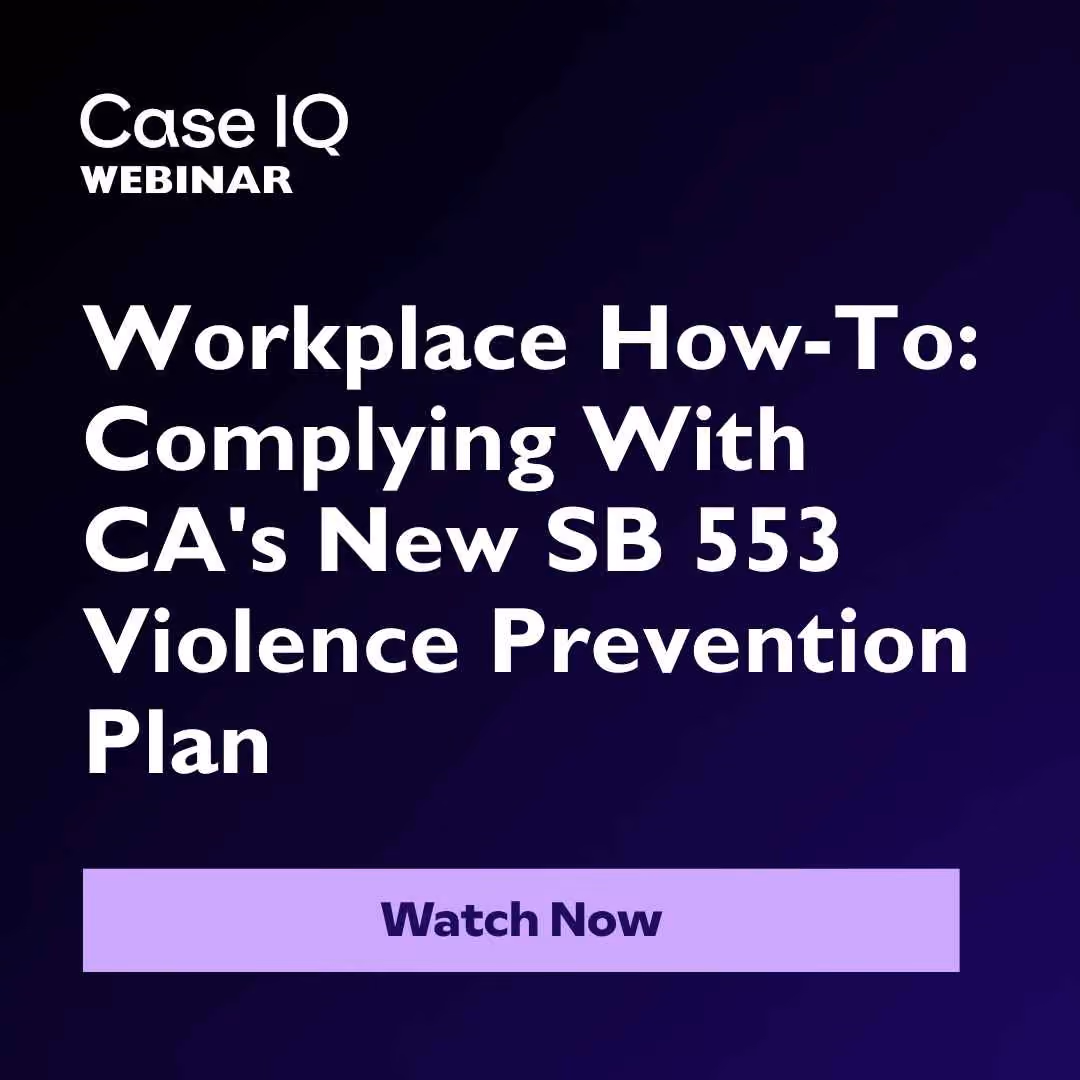 Workplace How-To: Complying With CA's New SB 553 Violence Prevention Plan