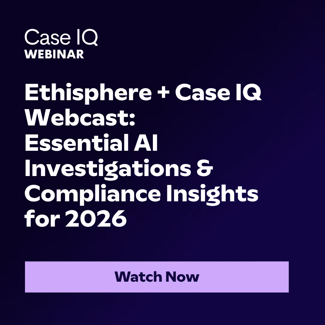 AI Insights Investigations & Compliance Teams Need to Know for 2026 (Ethisphere Webcast)