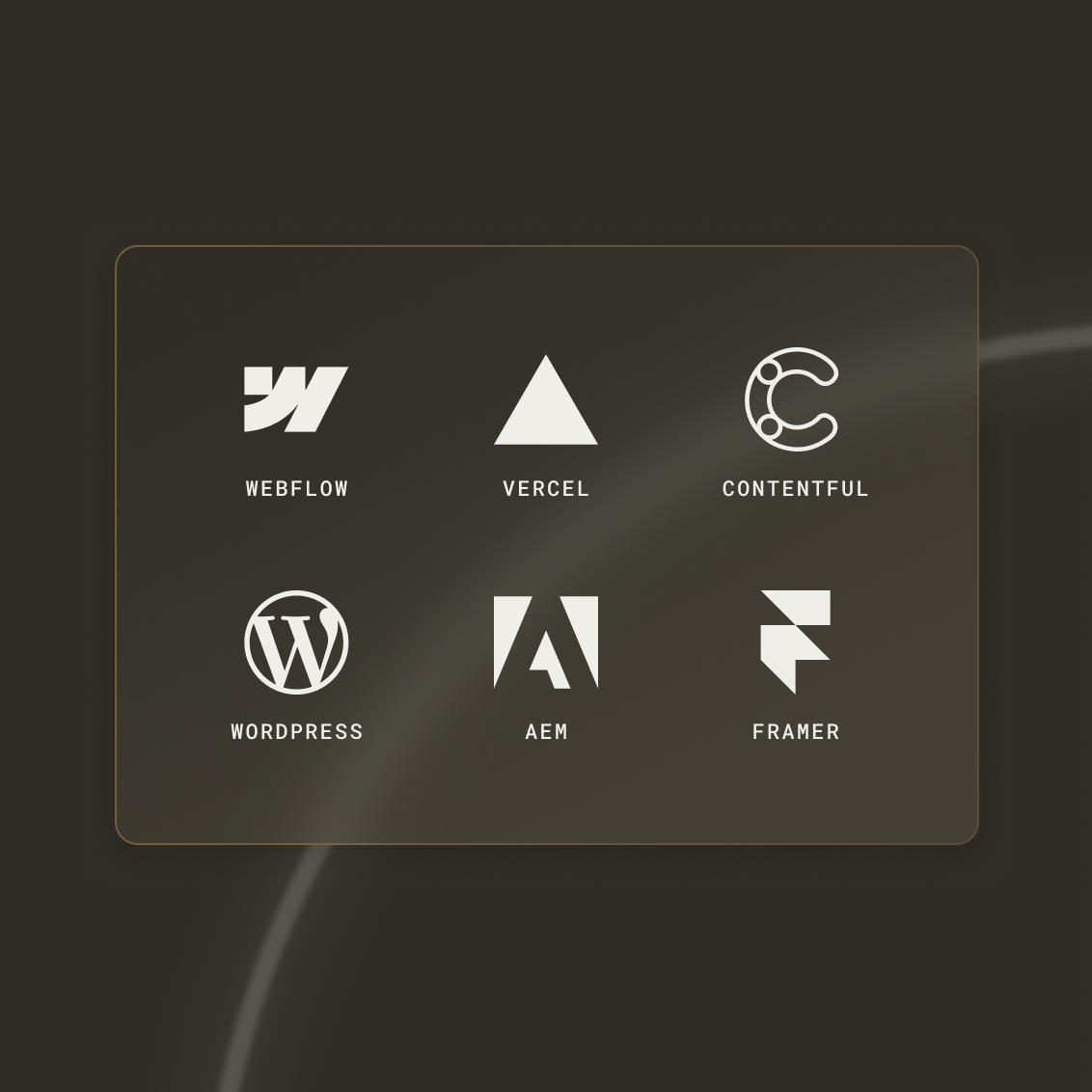 Logos of Webflow, Vercel, Contentful, WordPress, AEM, and Framer displayed on a dark background.