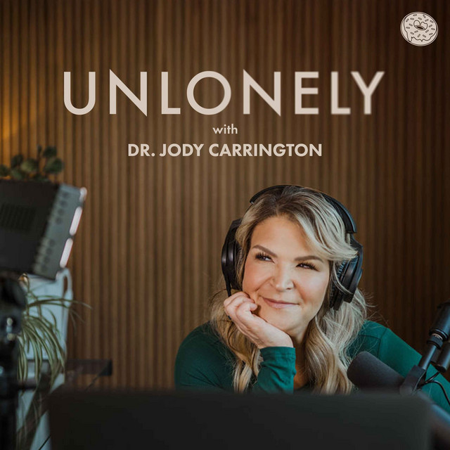 Unlonely with Dr. Jody Carrington podcast cover art