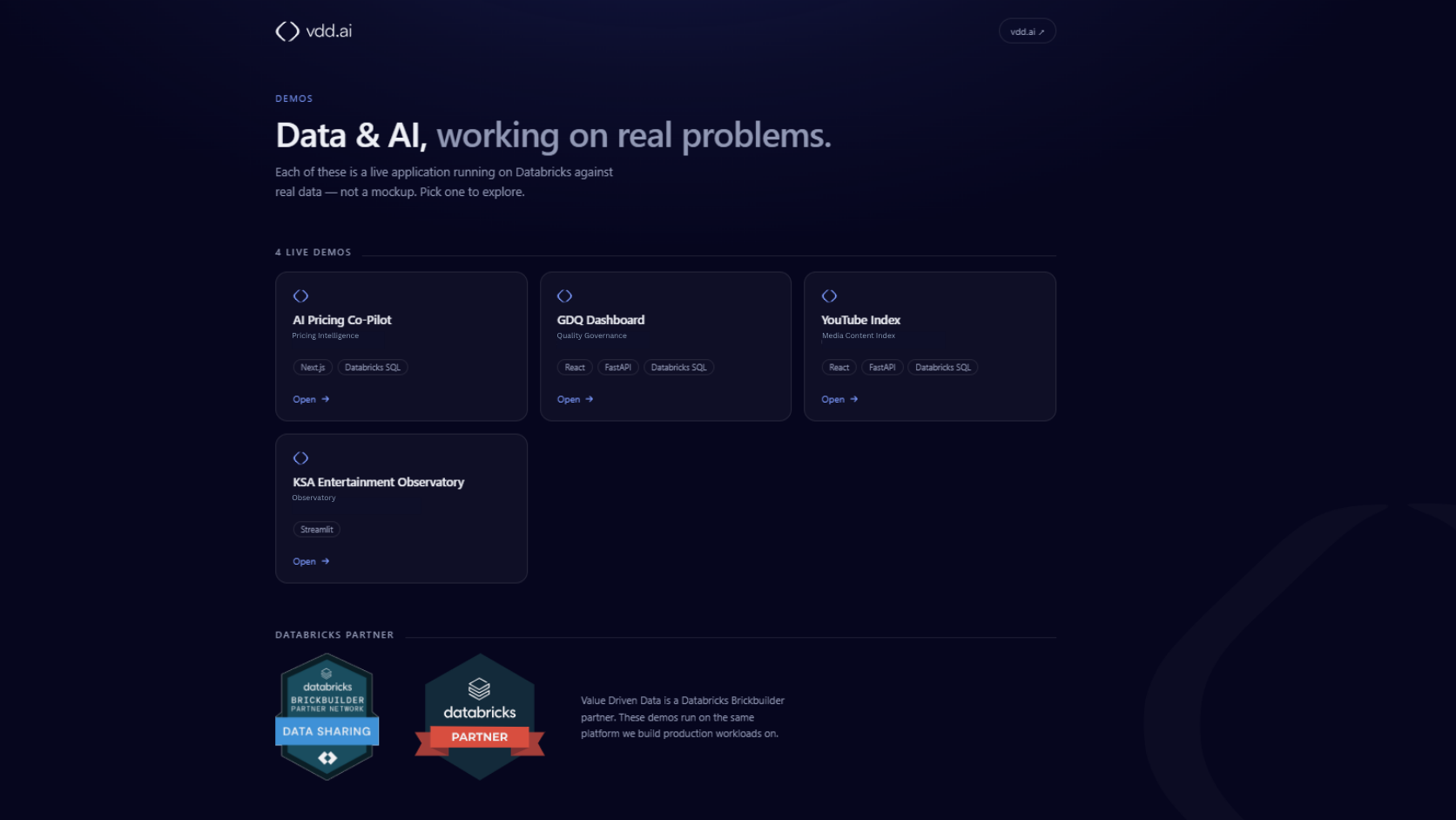 Webpage showcasing four live AI and data demos on Databricks: AI Pricing Co-Pilot with Next.js and Databricks SQL, GDQ Dashboard using React, FastAPI, and Databricks SQL, YouTube Index with React, FastAPI, Databricks SQL, and KSA Entertainment Observatory on Streamlit, with links to open each demo and Databricks partner badges at the bottom.